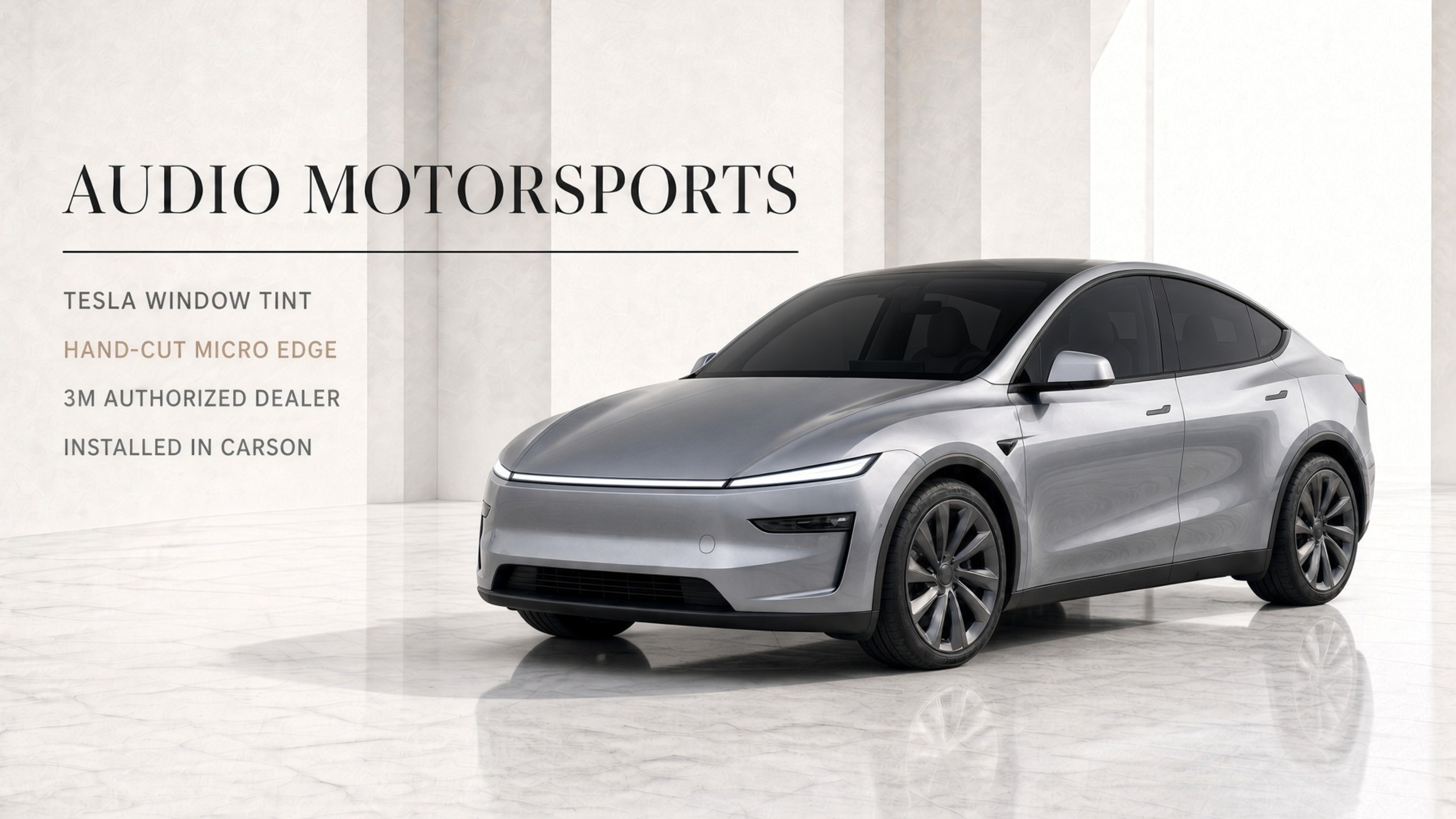 Audio MotorSports Tesla window tint: hand-cut micro edge, 3M authorized dealer, installed in Carson